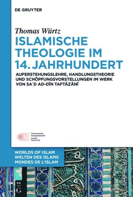 Thomas Wurtz - Islamische Theologie im 14. Jahrhundert, E-bok
