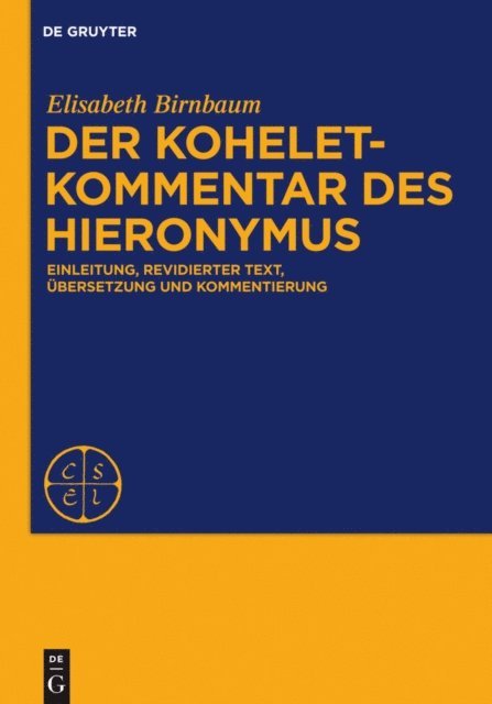 Elisabeth Birnbaum - Der Koheletkommentar des Hieronymus, E-bok