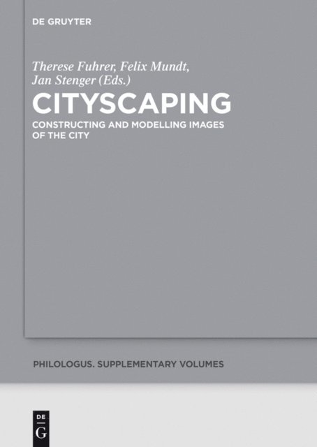Jan Stenger, Felix Mundt, Therese Fuhrer - Cityscaping, E-bok