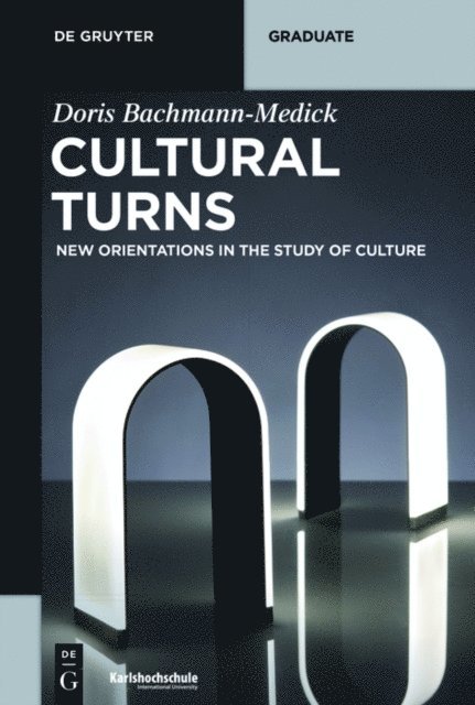 Doris Bachmann-Medick - Cultural Turns, E-bok