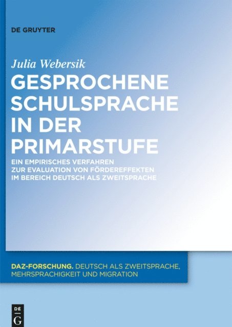 Julia Webersik - Gesprochene Schulsprache in der Primarstufe, E-bok