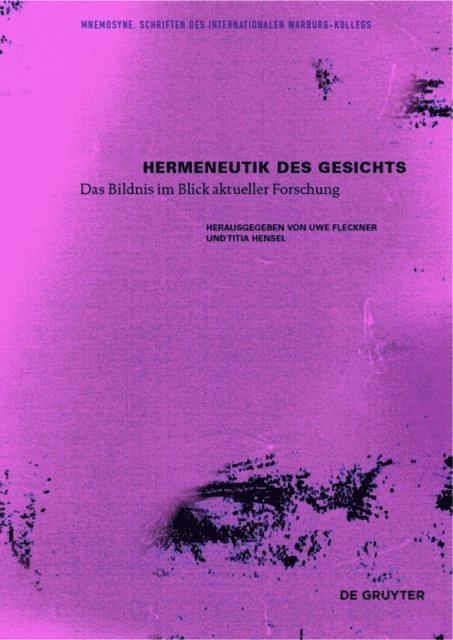 Titia Hensel, Uwe Fleckner - Hermeneutik des Gesichts, E-bok
