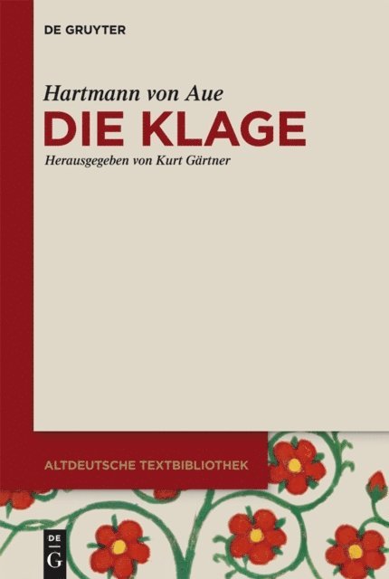 Hartmann von Aue, Kurt Gartner - Die Klage, E-bok