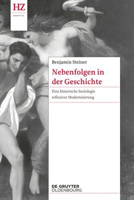 Benjamin Steiner - Nebenfolgen in Der Geschichte, Häftad. Tillgänglighet: Tillfälligt slut