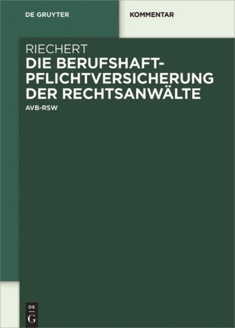 Stefan Riechert - Die Berufshaftpflichtversicherung der Rechtsanwälte, E-bok