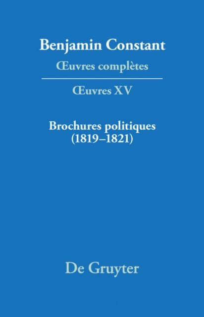 Kurt Kloocke, Paul Delbouille - Brochures politiques (1819–1821), E-bok