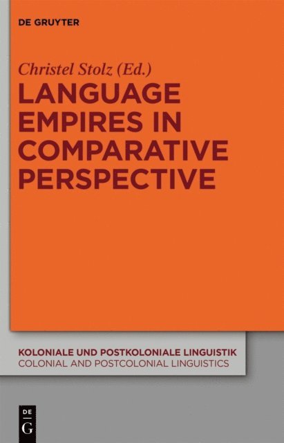 Christel Stolz - Language Empires in Comparative Perspective, E-bok