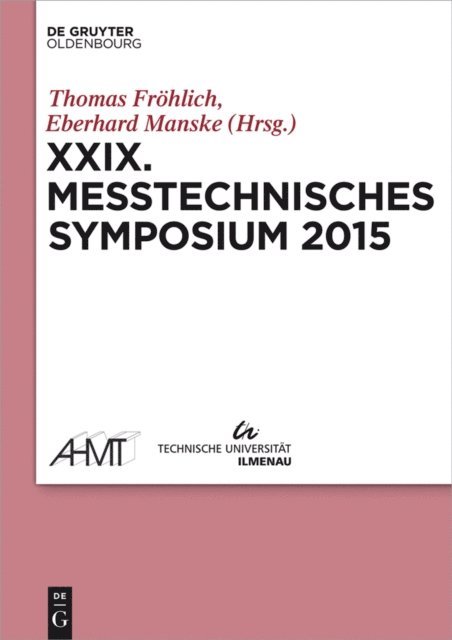 Eberhard Manske, Thomas Frohlich - XXIX Messtechnisches Symposium, E-bok