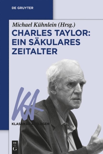 Michael Kuhnlein - Charles Taylor: Ein säkulares Zeitalter, E-bok