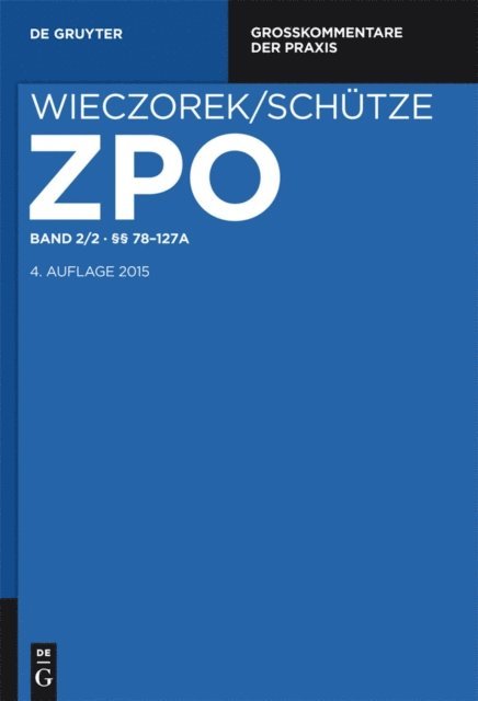 Rolf A. Schutze, Stefan Smid - §§ 78-127a, E-bok