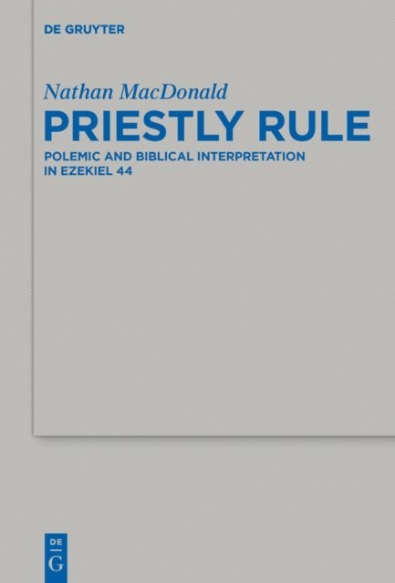 Nathan MacDonald - Priestly Rule, E-bok