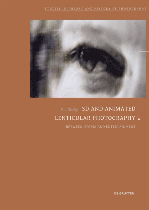 Kim Timby - 3D and Animated Lenticular Photography, Häftad. Tillgänglighet: Tillfälligt slut