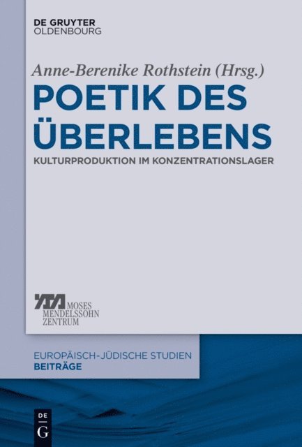 Anne-Berenike Rothstein - Poetik des Überlebens, E-bok