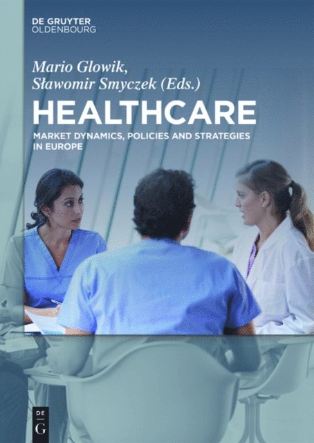 Slawomir Smyczek, Mario Glowik - Healthcare, E-bok. Tillgänglighet: Lägg i varukorg