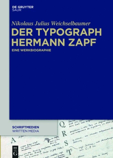Nikolaus Julius Weichselbaumer - Der Typograph Hermann Zapf, E-bok