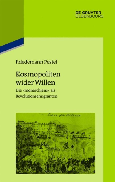 Friedemann Pestel, Institut Historique Allemand Paris - Kosmopoliten wider Willen, E-bok