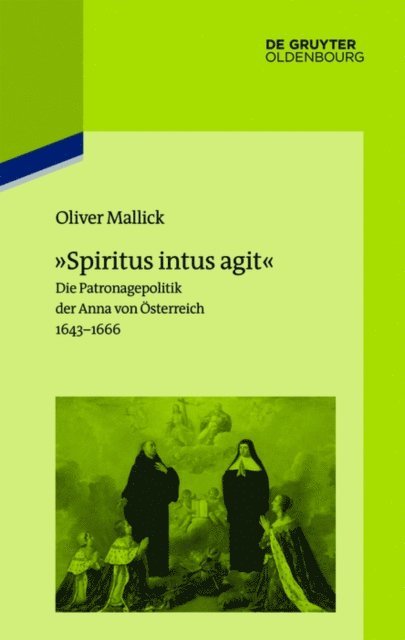 Oliver Mallick, Institut Historique Allemand - »Spiritus intus agit«, E-bok