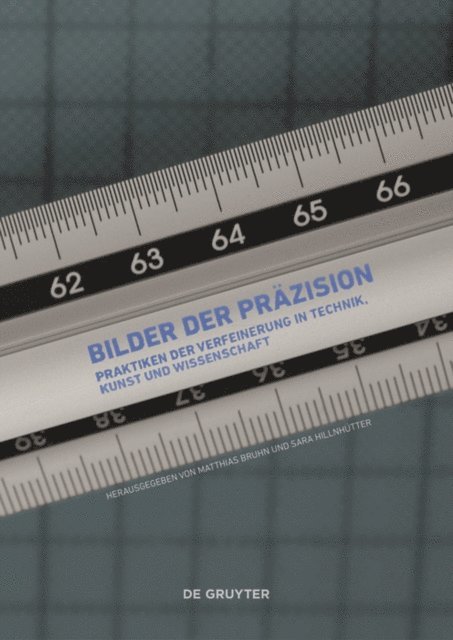 Sara Hillnhutter, Matthias Bruhn - Bilder der Präzision, E-bok
