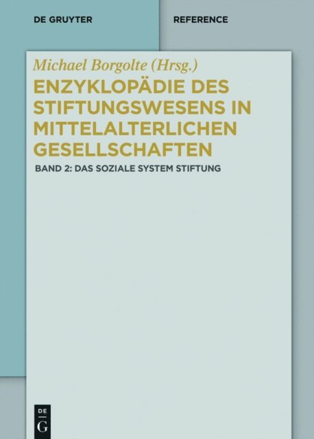 Michael Borgolte - Das soziale System Stiftung, E-bok