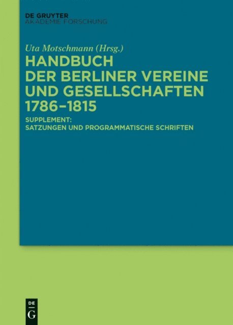 Uta Motschmann - Handbuch der Berliner Vereine und Gesellschaften 1786–1815, E-bok