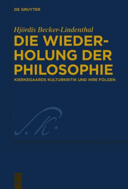 Hjordis Becker-Lindenthal - Die Wiederholung der Philosophie, E-bok