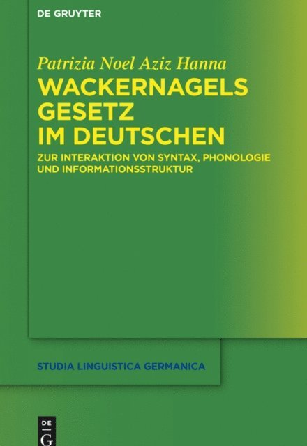 Patrizia Noel Aziz Hanna - Wackernagels Gesetz im Deutschen, E-bok