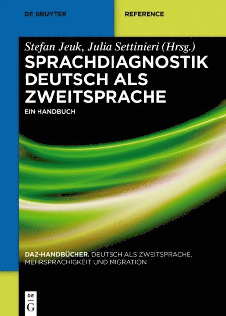 Julia Settinieri, Stefan Jeuk - Sprachdiagnostik Deutsch als Zweitsprache, E-bok