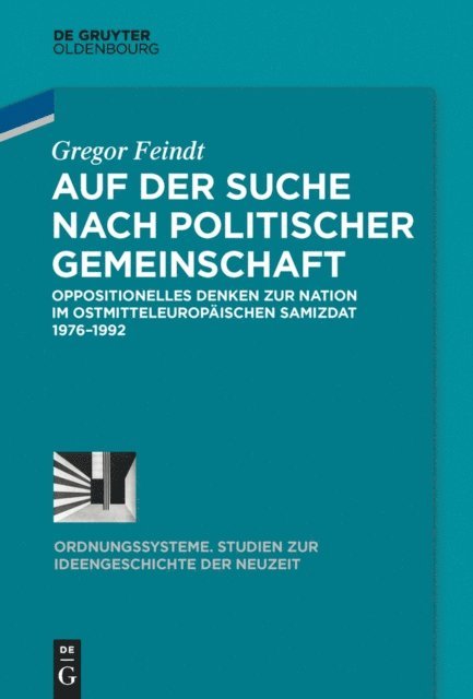 Gregor Feindt - Auf der Suche nach politischer Gemeinschaft, E-bok