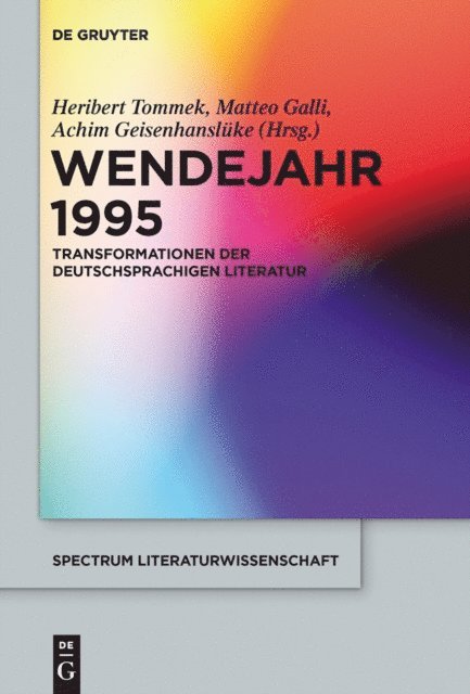 Achim Geisenhansluke, Matteo Galli, Heribert Tommek - Wendejahr 1995, E-bok