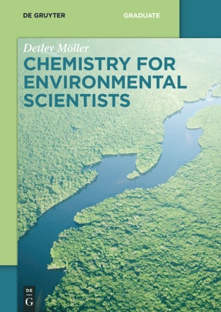 Detlev Moller - Chemistry for Environmental Scientists, E-bok