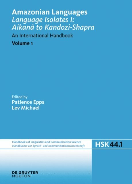Lev Michael, Patience Epps - Language Isolates I: Aikana to Kandozi-Shapra, E-bok