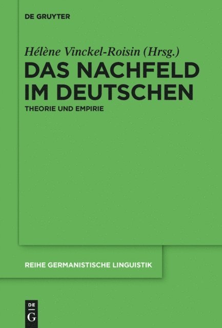 Helene Vinckel-Roisin - Das Nachfeld im Deutschen, E-bok