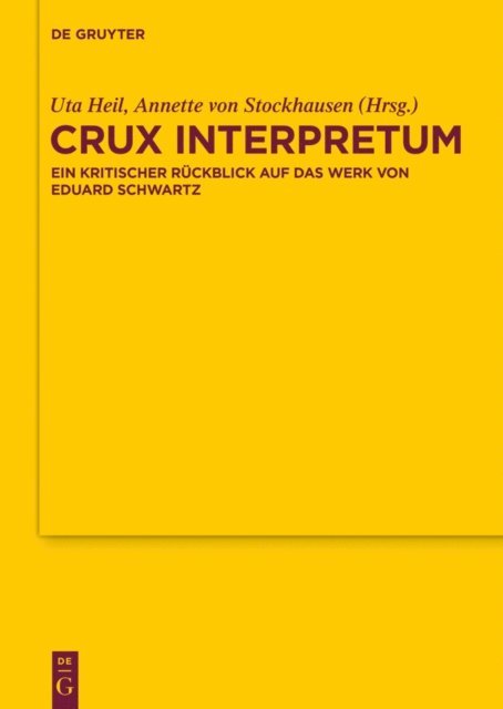 Annette von Stockhausen, Uta Heil - Crux interpretum, E-bok