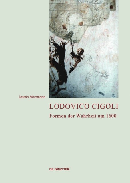 Jasmin Mersmann - Lodovico Cigoli, E-bok