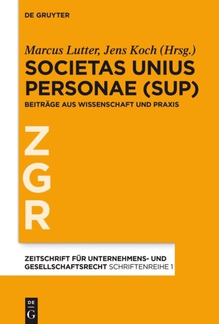 Jens Koch, Marcus Lutter - Societas Unius Personae (SUP), E-bok