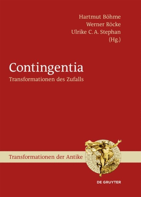 Ulrike C. A. Stephan, Werner Rocke, Hartmut Bohme - Contingentia, E-bok