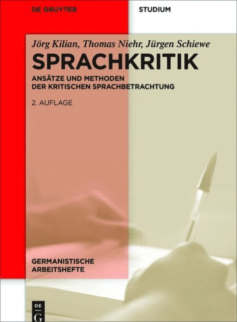 Jurgen Schiewe, Thomas Niehr, Jorg Kilian - Sprachkritik, E-bok