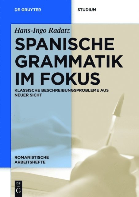 Hans-Ingo Radatz - Spanische Grammatik im Fokus, E-bok