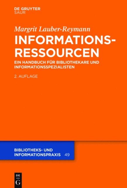 Margrit Lauber-Reymann - Informationsressourcen, E-bok