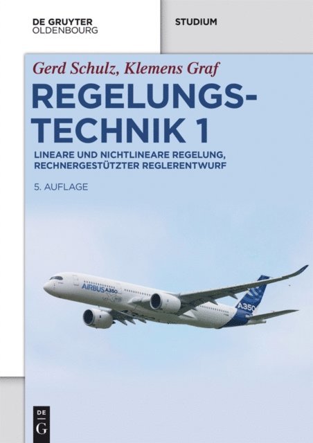 Klemens Graf, Gerd Schulz - Regelungstechnik 1, E-bok