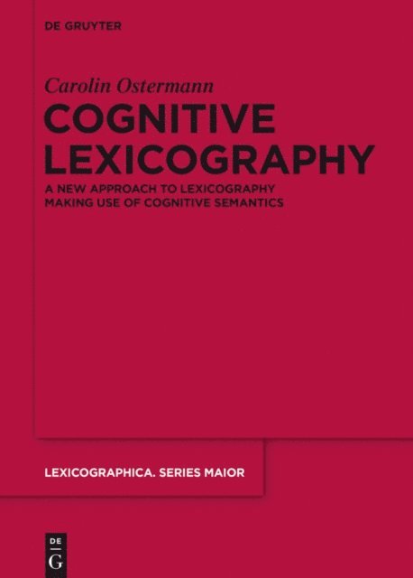 Carolin Ostermann - Cognitive Lexicography, E-bok