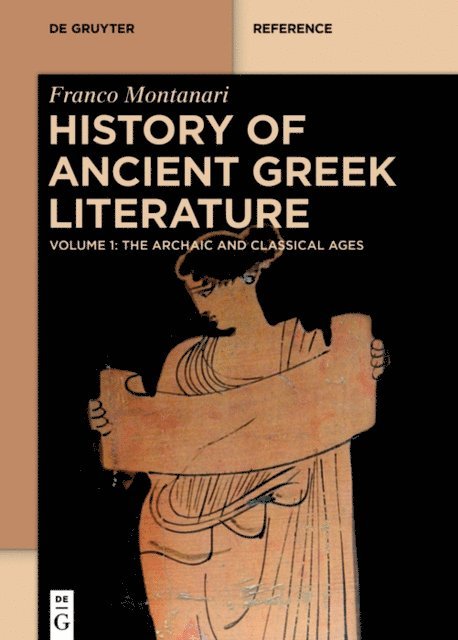 Franco Montanari - History of Ancient Greek Literature, E-bok