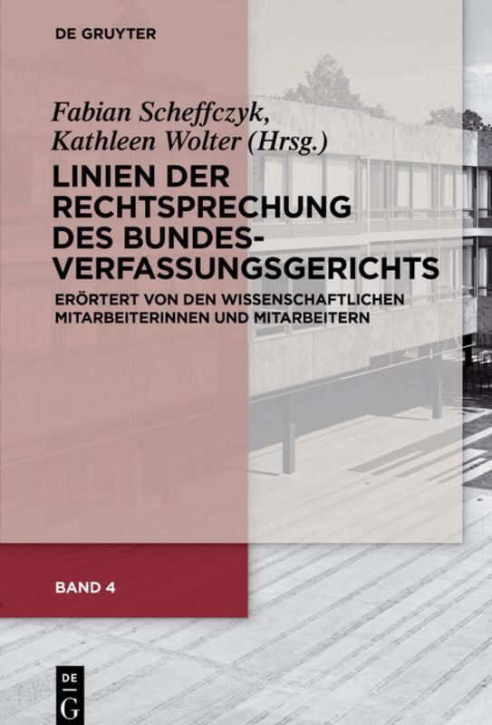 Fabian Scheffczyk, Kathleen Wolter - Linien der Rechtsprechung des Bundesverfassungs­gerichts, Inbunden