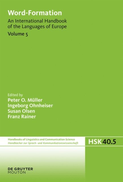 Franz Rainer, Susan Olsen, Ingeborg Ohnheiser, Peter O. Muller - Word-Formation, E-bok