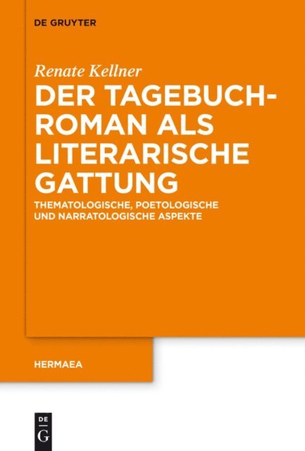 Renate Kellner - Der Tagebuchroman als literarische Gattung, E-bok