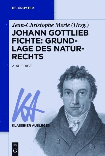 Jean-Christophe Merle - Johann Gottlieb Fichte: Grundlage des Naturrechts, E-bok