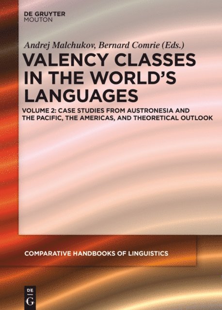 Bernard Comrie, Andrej Malchukov - Case Studies from Austronesia, the Pacific, the Americas, and Theoretical Outlook, E-bok