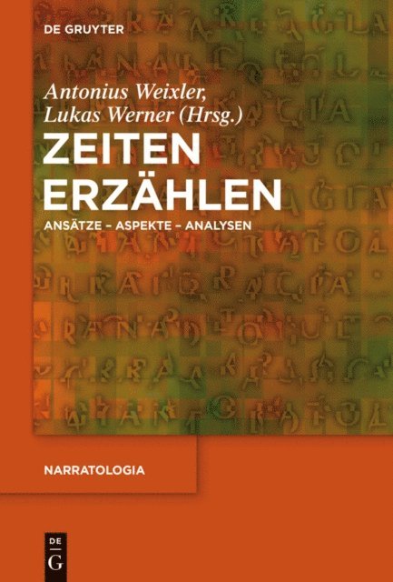 Lukas Werner, Antonius Weixler - Zeiten erzählen, E-bok