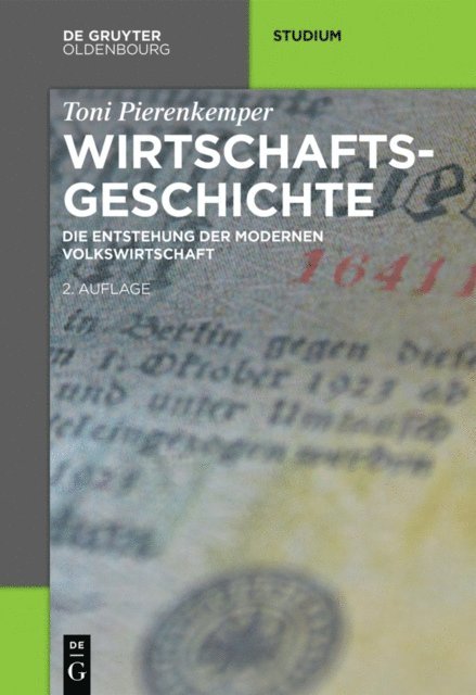 Toni Pierenkemper - Wirtschaftsgeschichte, E-bok