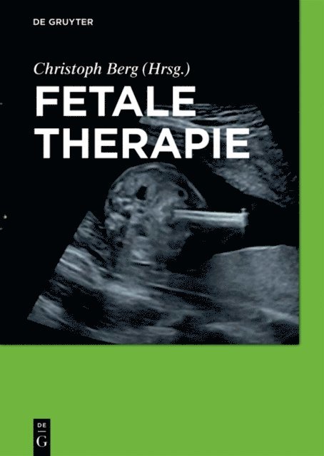 Christoph Berg - Fetale Therapie, E-bok